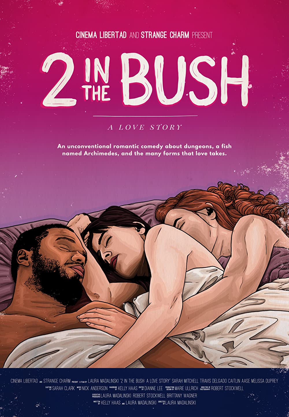     2 in the Bush: A Love Story